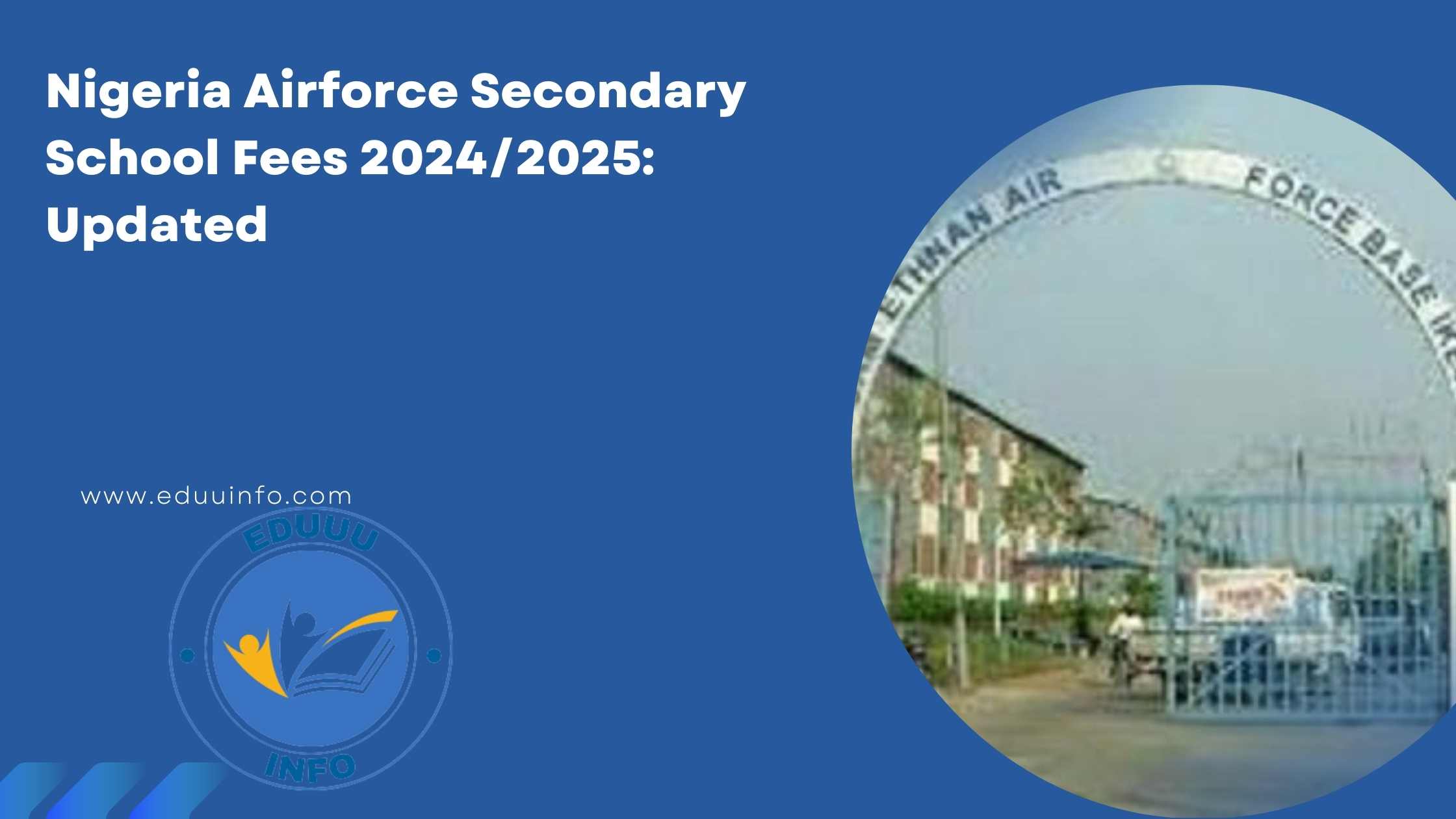 Nigeria Airforce Secondary School Fees 2024/2025: Updated 