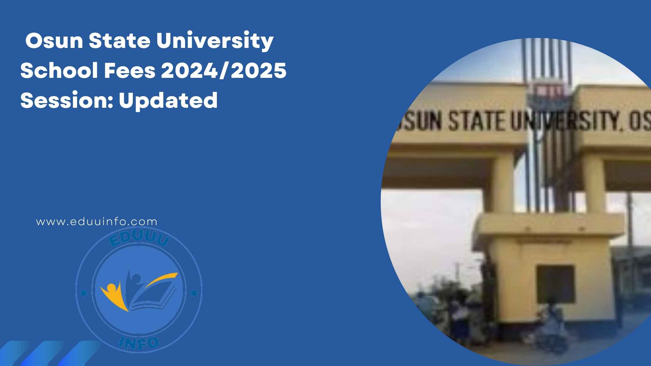 Osun State University School Fees 2024/2025 Session: Updated 