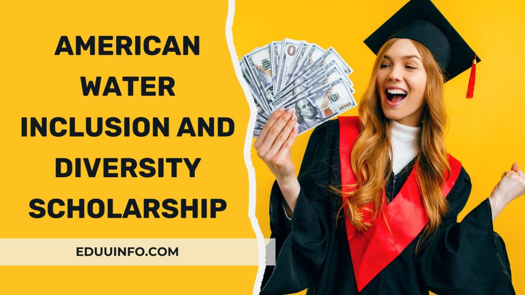 American Water Inclusion and Diversity Scholarship