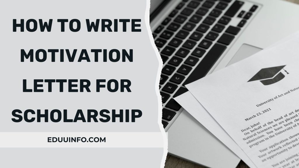 how to write motivation letter for scholarship