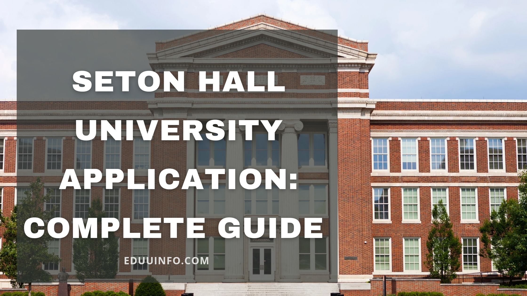 Seton Hall University Application