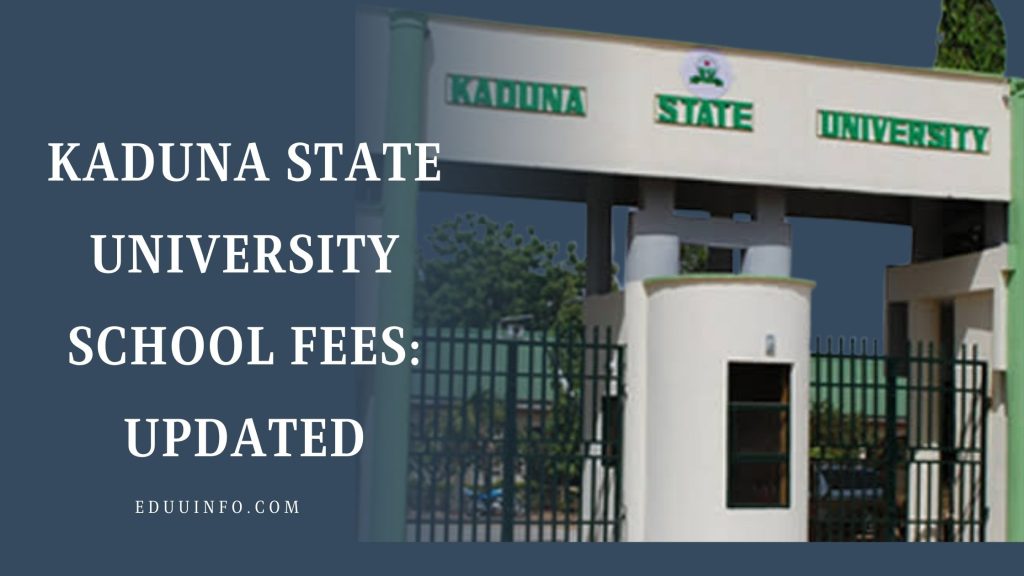 Kaduna State University school fees