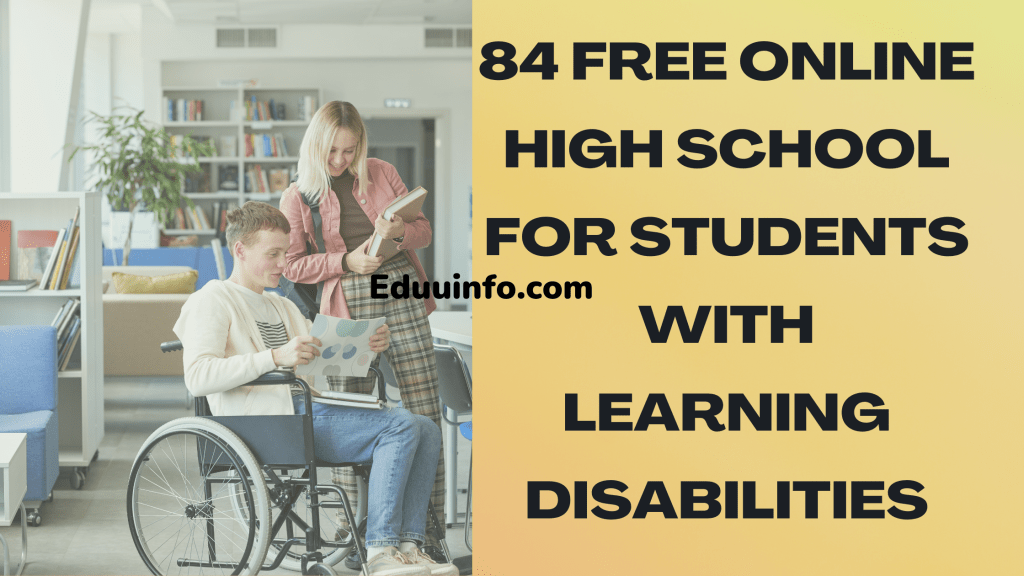 84 Free Online High Schools for Students with Learning Disabilities