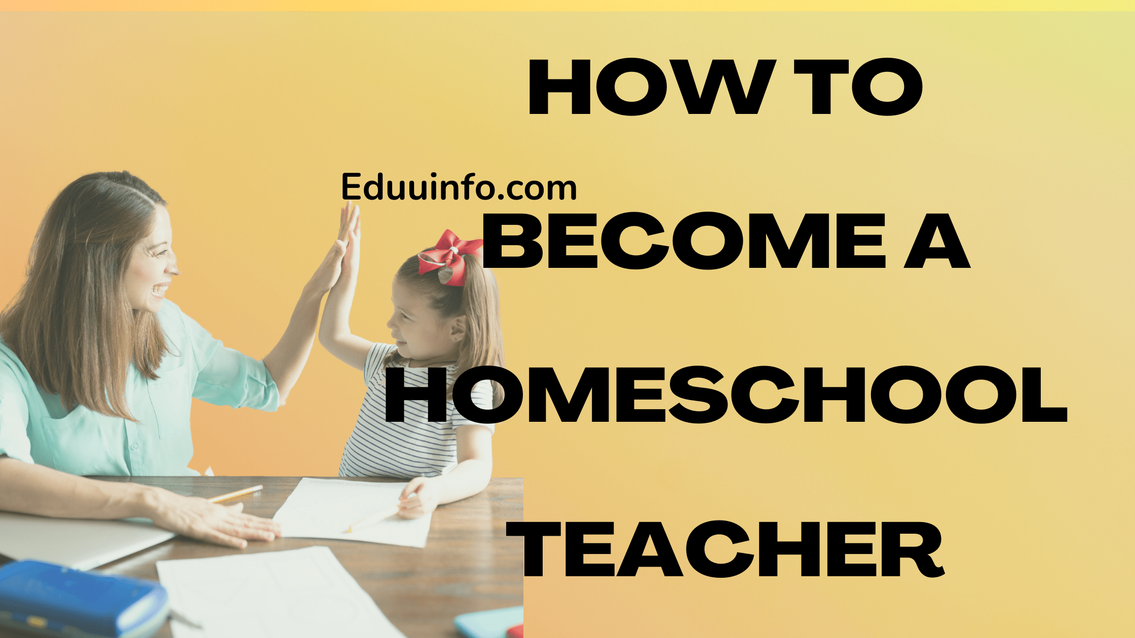 how to become a homeschool teacher