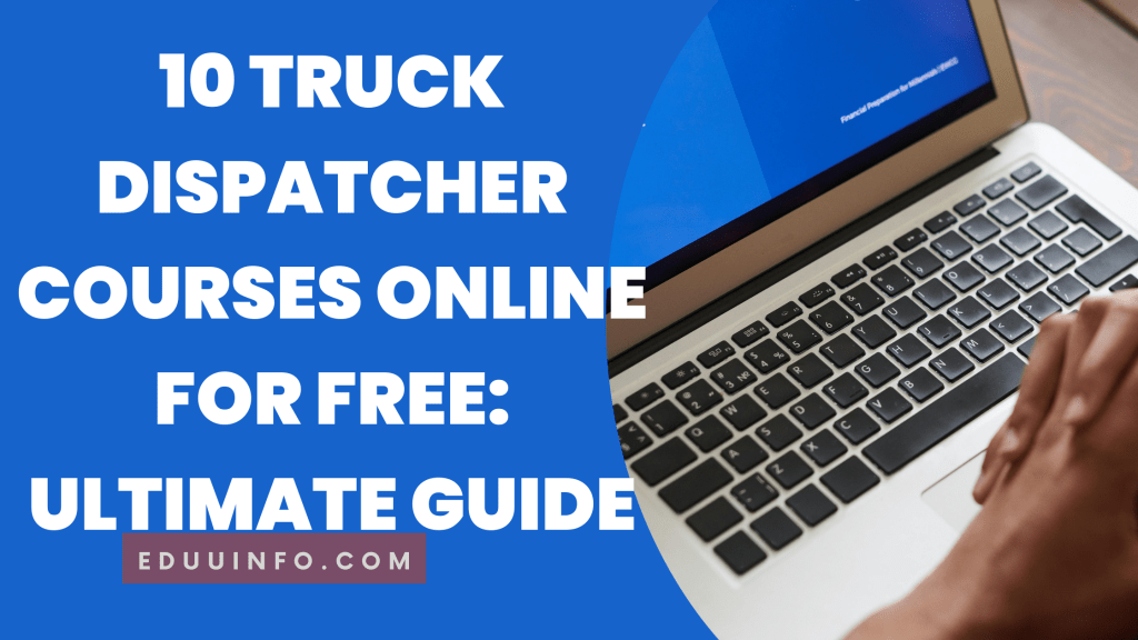 Truck Dispatcher Courses Online for Free