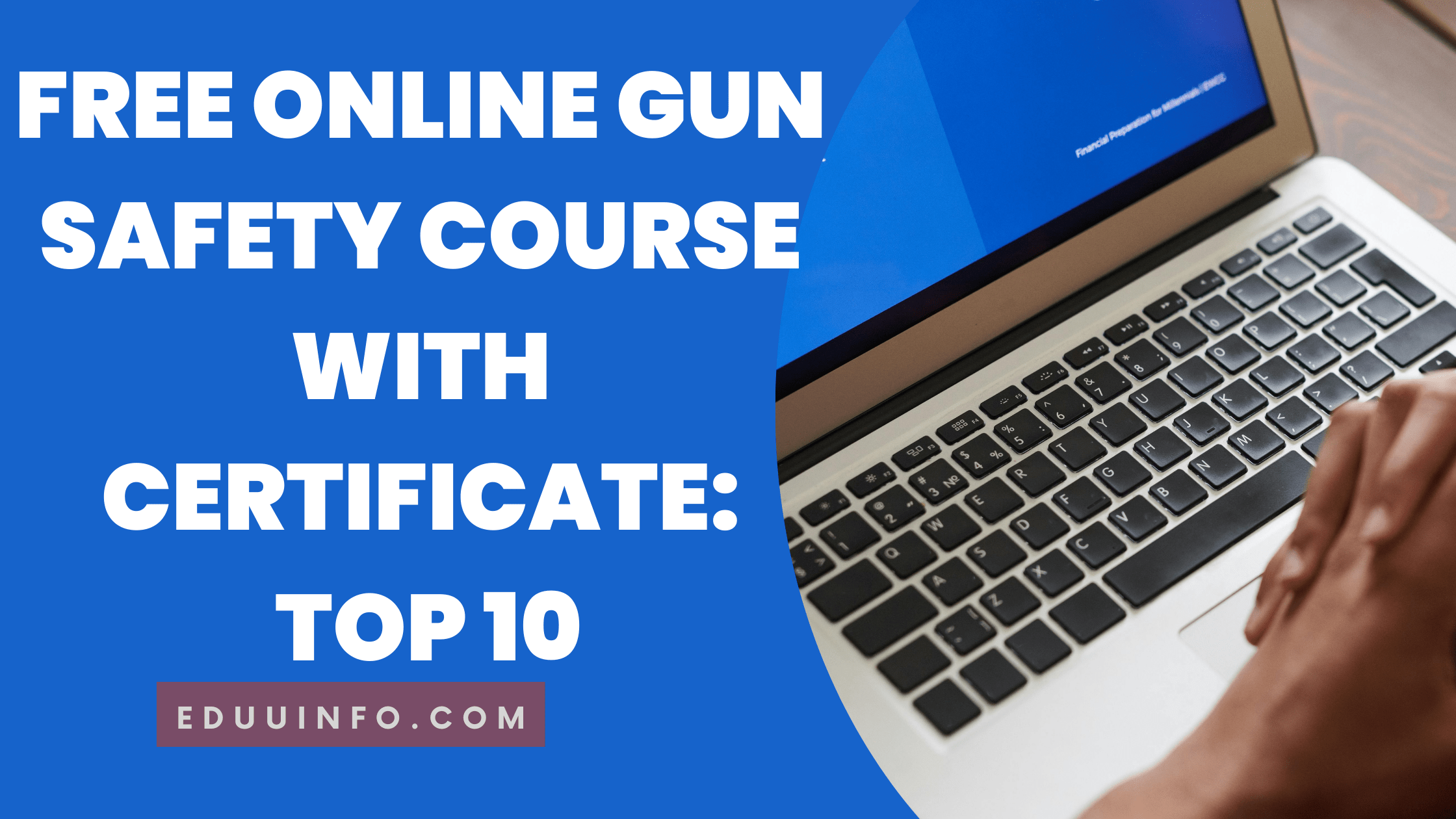 Free Online Gun Safety Course with Certificate