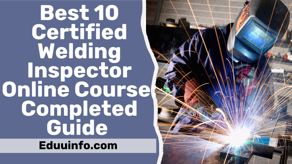 certified welding inspector online course