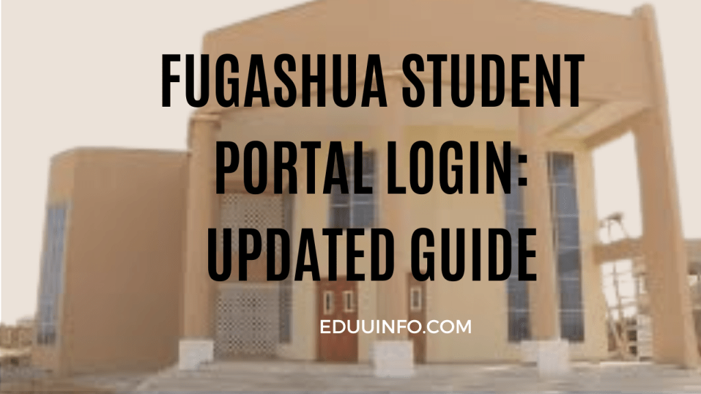 FUGASHUA Student Portal login